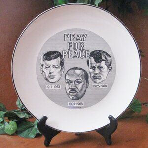 Pray for Peace Dr King JFK Joseph Kennedy Commemorative Plate Holyoke MA